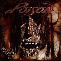 Poison (USA) : Native Tongue